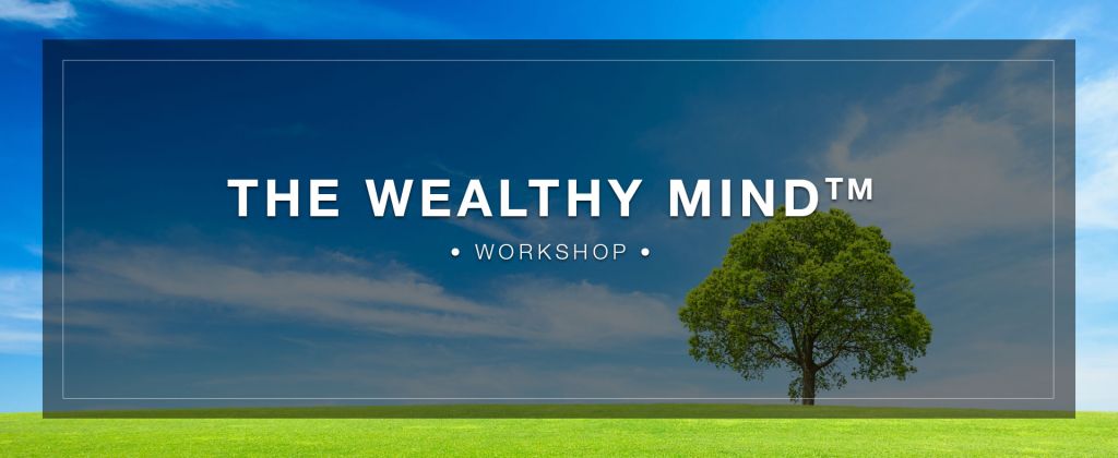 The Wealthy Mind Workshop